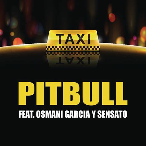 El taxi (feat. Sensato & Osmani Garcia)